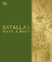 Book Cover for Batallas Mapa a Mapa (Battles Map by Map) by DK