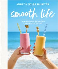 Book Cover for Smooth Life by Ashley Johnston, Taylor Johnston