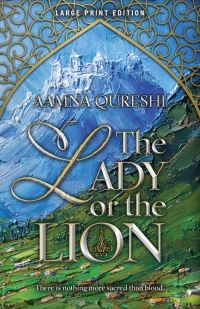 Book Cover for The Lady or the Lion Volume 1 by Aamna Qureshi