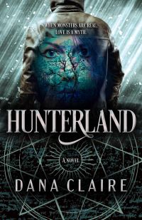 Book Cover for Hunterland by Dana Claire