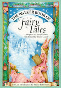 Book Cover for The Walker Book of Fairy Tales by Amy Ehrlich, Diane Goode