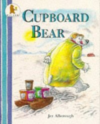Book Cover for Cupboard Bear by Jez Alborough