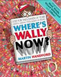 Book Cover for Where's Wally Now? by Martin Handford