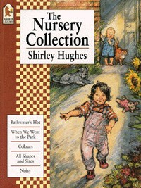 Book Cover for The Nursery Collection by Shirley Hughes