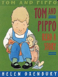 Book Cover for Tom and Pippo Read a Story by Helen Oxenbury