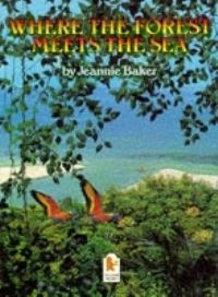Book Cover for Where the Forest Meets the Sea by Jeannie Baker