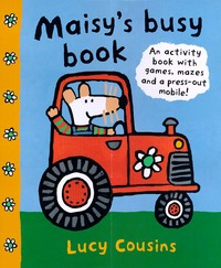 Book Cover for Maisy's Busy Book by Lucy Cousins