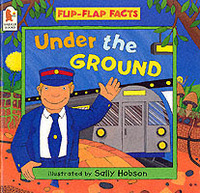 Book Cover for Under the Ground by Sally Hobson, Paul Harrison, Louise Jackson