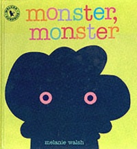 Book Cover for Monster, Monster by Melanie Walsh