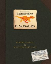 Book Cover for Dinosaurs by Robert Sabuda, Matthew Reinhart