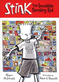 Book Cover for Stink, the Incredible Shrinking Kid by Megan McDonald, Peter H Reynolds