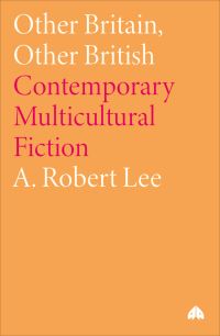 Book Cover for Other Britain, Other British by A Robert Lee