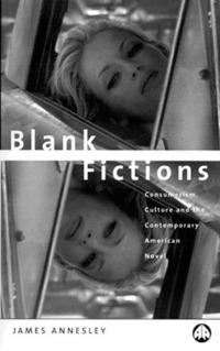 Book Cover for Blank Fictions by James Annesley