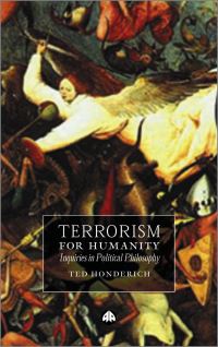 Book Cover for Terrorism for Humanity by Ted Honderich