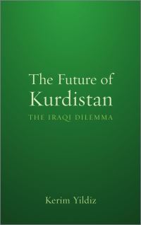 Book Cover for The Future of Kurdistan by Kerim Yildiz