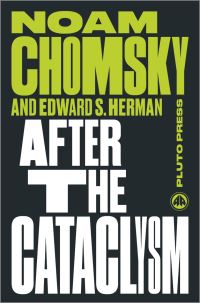 Book Cover for The Political Economy of Human Rights. Volume II After the Cataclysm by Noam Chomsky, Edward S Herman