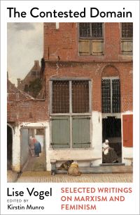 Book Cover for The Contested Domain by Lise Vogel