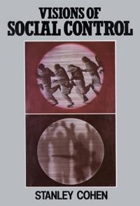 Book Cover for Visions of Social Control by Stanley Cohen