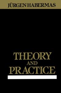 Book Cover for Theory and Practice by Jürgen Habermas