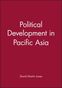Book Cover for Political Development in Pacific Asia by David Martin Jones