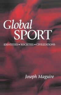 Book Cover for Global Sport by Joseph Maguire