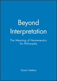 Book Cover for Beyond Interpretation by Gianni Vattimo
