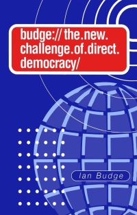 Book Cover for The New Challenge of Direct Democracy by Ian Budge
