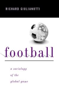 Book Cover for Football by Richard Giulianotti