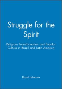 Book Cover for Struggle for the Spirit by David Lehmann