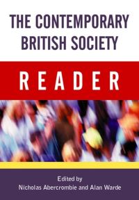 Book Cover for The Contemporary British Society Reader by Nicholas Abercrombie, Alan Warde
