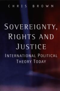 Book Cover for Sovereignty, Rights and Justice by Chris Brown
