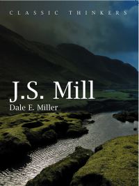 Book Cover for J.S. Mill by Dale E Miller