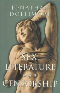 Book Cover for Sex, Literature and Censorship by Jonathan Dollimore