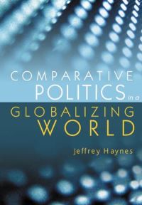 Book Cover for Comparative Politics in a Globalizing World by Jeffrey Haynes