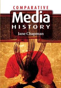 Book Cover for Comparative Media History by Jane Chapman