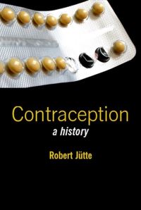 Book Cover for Contraception by Robert Jütte
