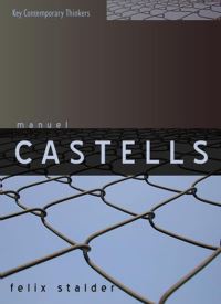 Book Cover for Manuel Castells by Felix Stalder