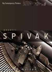 Book Cover for Gayatri Spivak by Stephen Morton