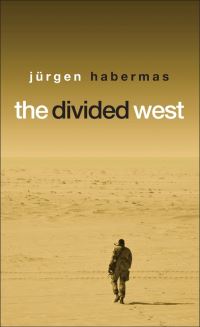 Book Cover for The Divided West by Jürgen Habermas