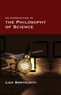 Book Cover for An Introduction to the Philosophy of Science by Lisa Bortolotti