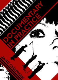 Book Cover for Documentary in Practice by Jane Chapman