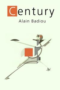 Book Cover for The Century by Alain Badiou