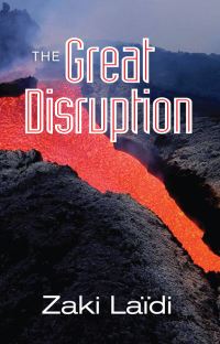 Book Cover for The Great Disruption by Zaki Laïdi