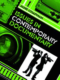 Book Cover for Issues in Contemporary Documentary by Jane Chapman