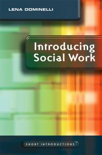 Book Cover for Introducing Social Work by Lena Dominelli