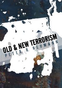 Book Cover for Old and New Terrorism by Peter R Neumann