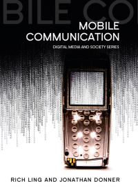 Book Cover for Mobile Communication by Richard Seyler Ling, Jonathan Donner
