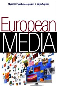 Book Cover for European Media by S Papathanassopoulos, Ralph M Negrine