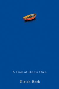 Book Cover for A God of One's Own by Ulrich Beck