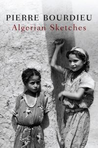 Book Cover for Algerian Sketches by Pierre Bourdieu